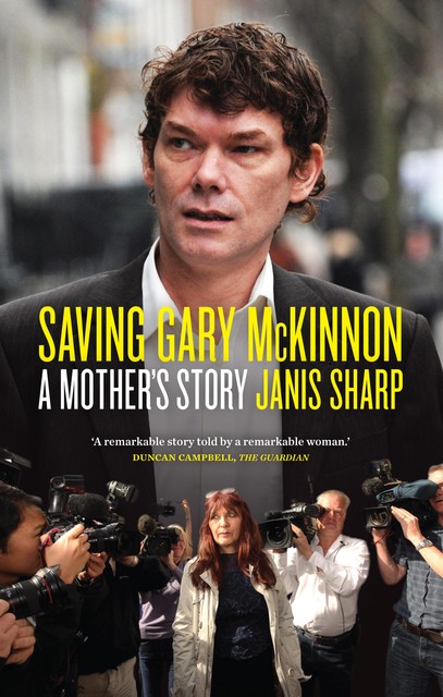 Saving Gary McKinnon, Janis Sharp
