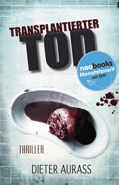 Transplantierter Tod, Dieter Aurass