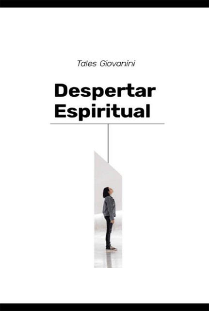 Despertar Espiritual, Tales Giovanini