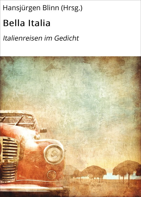 Bella Italia, Hansjürgen Blinn