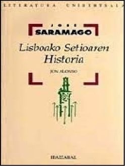 Lisboako Setioaren Historia, José Saramago