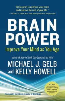 Brain Power, Michael Gelb, Kelly Howell