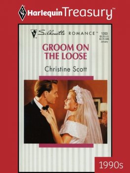 Groom on the Loose, Christine Scott