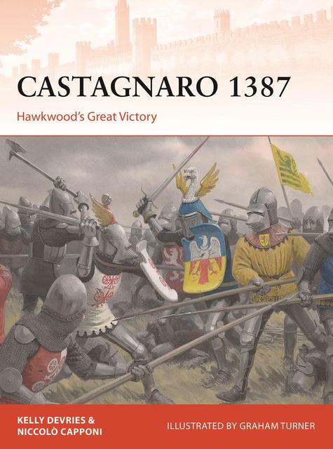 Castagnaro 1387, Kelly DeVries, Niccolò Capponi