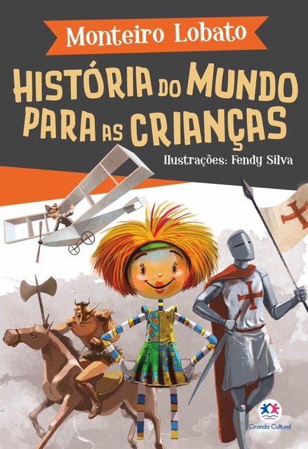 História do Mundo para as Crianças, Monteiro Lobato