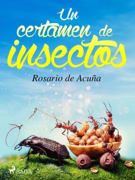 Un certamen de insectos, Rosario de Acuña
