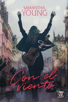 Con el viento, Samantha Young