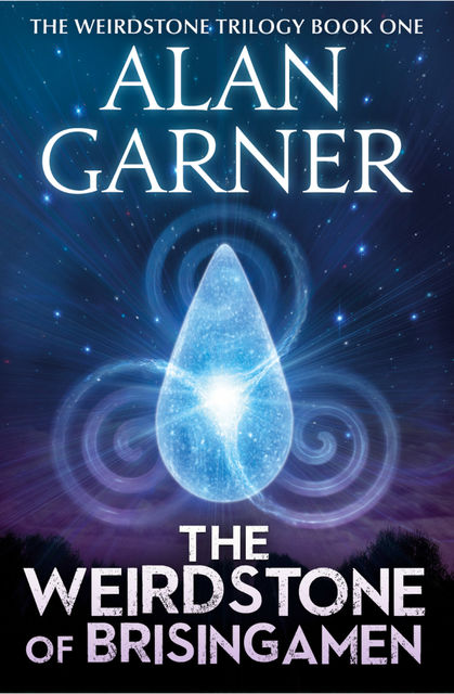 The Weirdstone of Brisingamen, Alan Garner