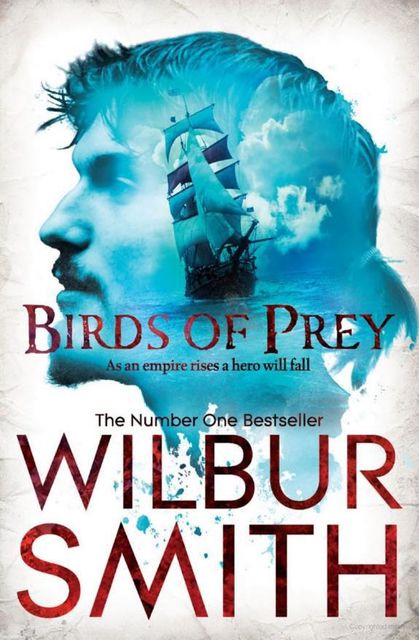 Birds of Prey, Wilbur Smith