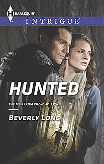 Hunted, Beverly Long