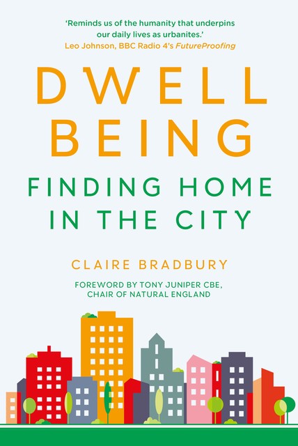 Dwellbeing, Claire Bradbury