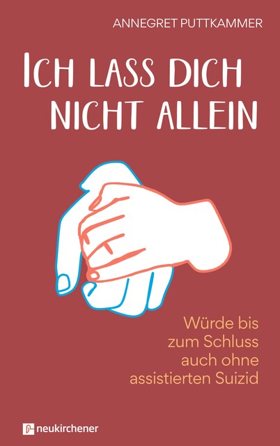 Ich lass dich nicht allein, Annegret Puttkammer