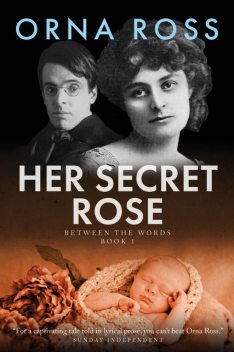 Her Secret Rose, Orna Ross