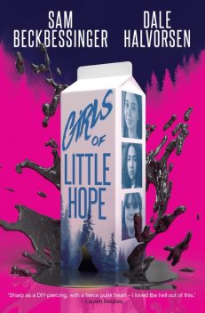 Girls of Little Hope, Sam Beckbessinger, Dale Halvorsen