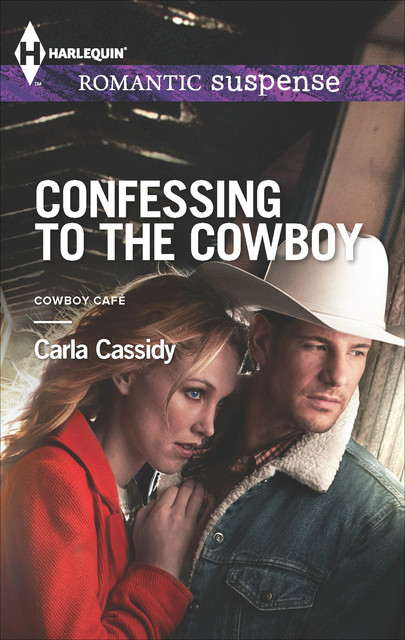 Confessing to the Cowboy, Carla Cassidy