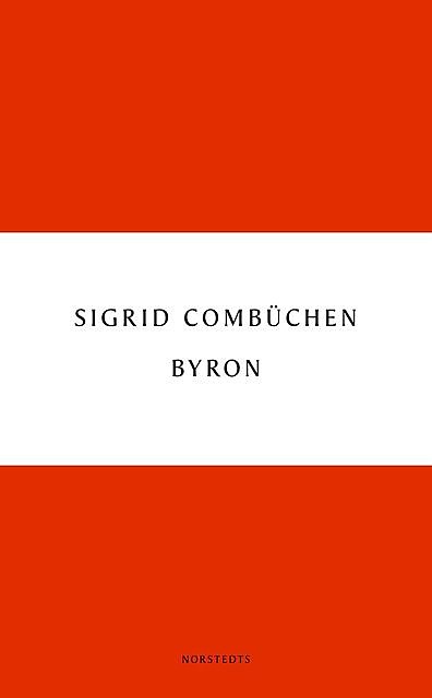 Byron, Sigrid Combüchen