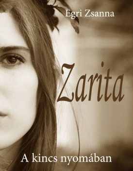 Zarita, Egri Zsanna