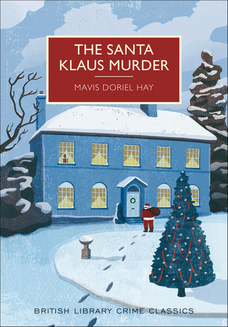 The Santa Klaus Murder, Mavis Doriel Hay