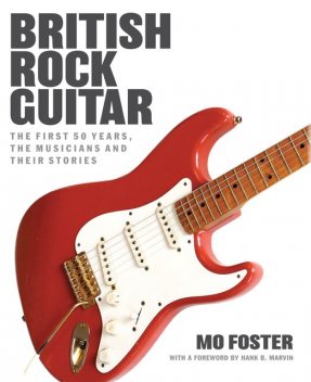 British Rock Guitar, Mo Foster