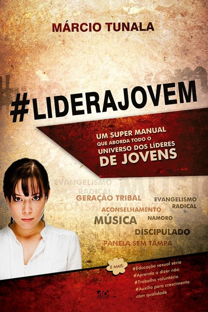 LideraJovem, Márcio Tunala