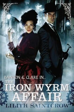 The Iron Wyrm Affair, Lilith Saintcrow
