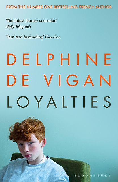 Loyalties, Delphine de Vigan