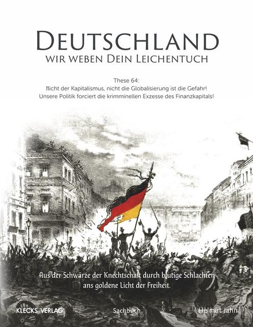 Deutschland, wir weben Dein Leichentuch, Helmut Jahn