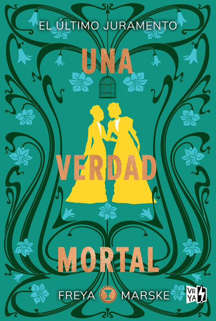 Una verdad mortal, Freya Marske