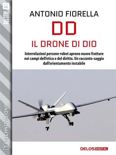 DD – Il Drone di Dio, Antonio Fiorella