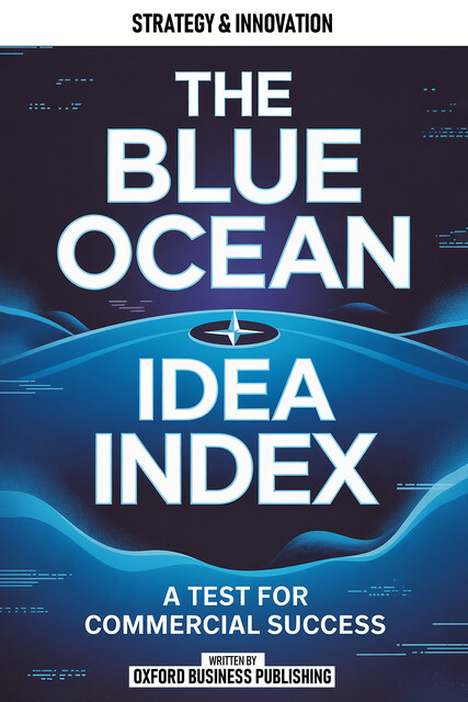 The Blue Ocean Idea Index, Oxford Publishing