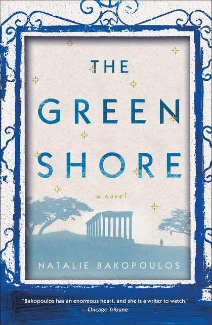 The Green Shore, Natalie Bakopoulos