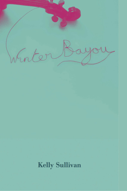 Winter Bayou, Kelly Sullivan