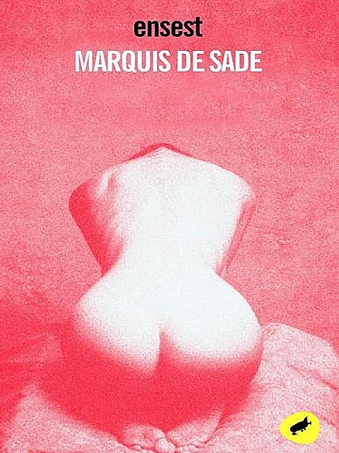 Ensest, Marquis de Sade