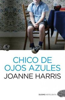 Chico De Ojos Azules, Joanne Harris