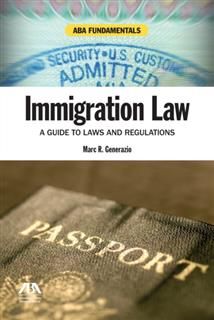 Immigration Law Sourcebook, American Bar Association