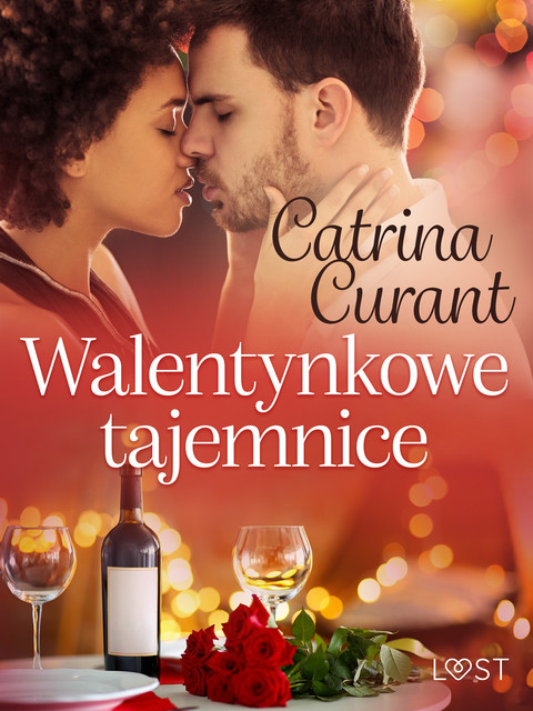 Walentynkowe tajemnice – opowiadanie erotyczne, Catrina Curant