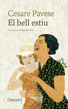 El bell estiu, Cesare Pavese