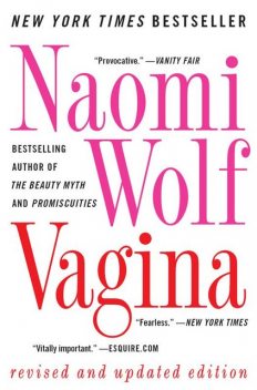 Vagina, Naomi Wolf