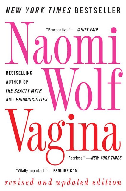 Vagina, Naomi Wolf