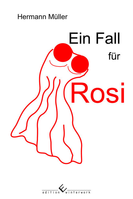 Ein Fall für Rosi, Hermann Müller