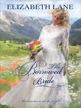 The Borrowed Bride, Elizabeth Lane