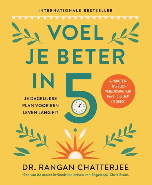 Voel je beter in 5, Rangan Chatterjee