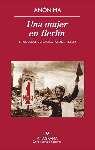 Una Mujer En Berlín, Anónimo