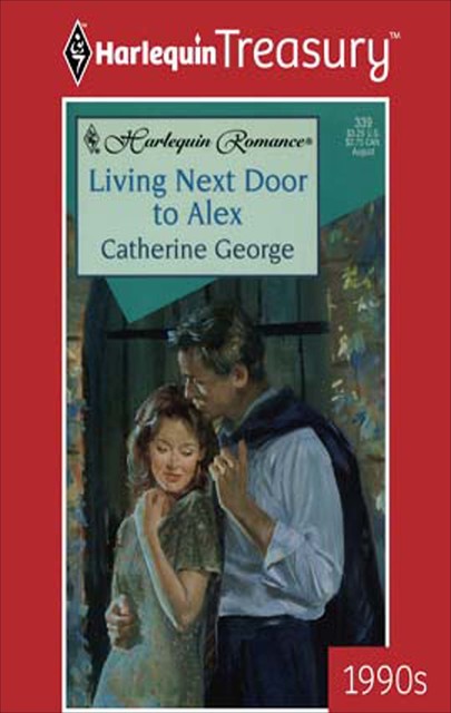 Living Next Door to Alex, Catherine George