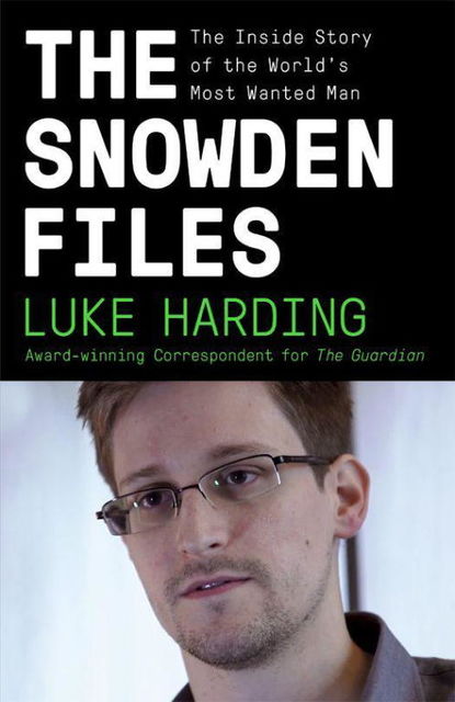The Snowden Files, Luke Harding