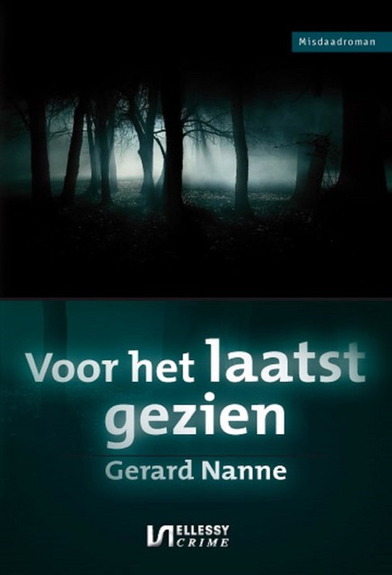 Voor het laatst gezien, Gerard Nanne