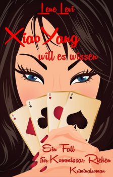 Xiao Yang will es wissen, Lene Levi