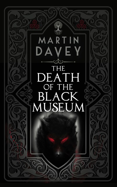 The Death of the Black Museum, Martin Davey