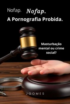 Nofap, J Gomes