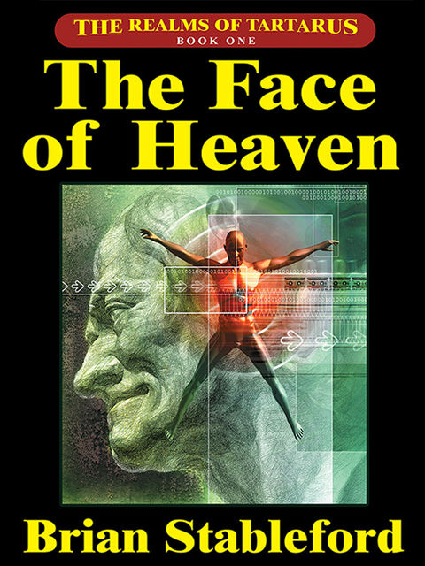 The Face of Heaven, Brian Stableford